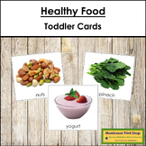 Healthy Food Cards - Montessori Toddler Cards (vocabulary)