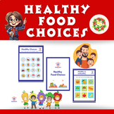 Healthy Food Choices Worksheet for Kindergarten