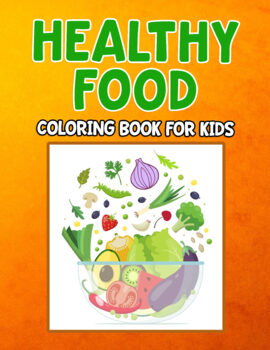 healthy food coloring book printable worksheets fun gift tpt