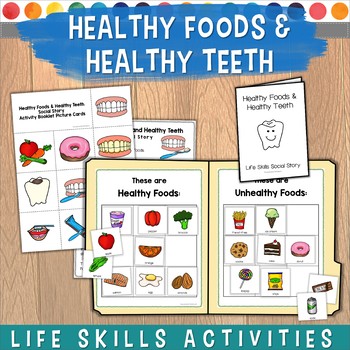 Preview of Healthy Foods and Healthy Teeth Social Story and File Folder Game