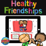 Healthy Friendship Behaviors BOOM CARDS