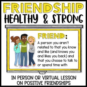 Preview of Healthy Friendship Lesson and Activities