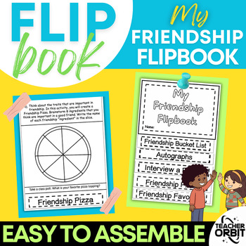 Preview of Healthy Friendship Skills Flipbook Activities Friendship Day End of Year