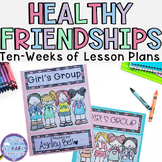 Healthy Friendship Lesson Plans & Relational Aggression Sm