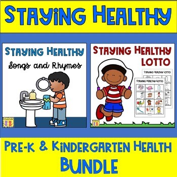 Preview of Staying Healthy BUNDLE, Circle Time Songs and Rhymes, Lotto, Good Hygiene