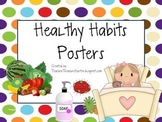 Healthy Habits Posters - Back to School - Health - Dots