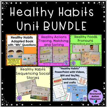 Preview of Healthy Habits Unit Bundle for Autism and Special Education