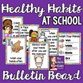 Healthy Habits at School Bulletin Board