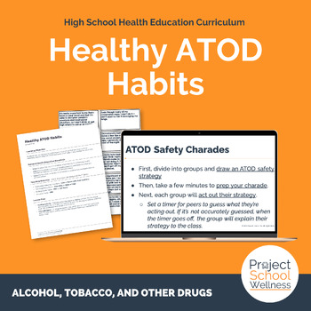 Preview of Healthy Habits for Alochol, Tobacco, and Other Drugs | ATOD Lesson Plan