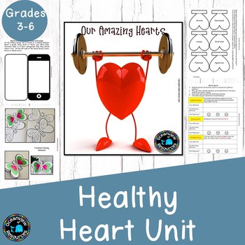 Preview of Healthy Hearts-a complete unit for middle to upper primary.