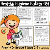 Healthy Hygiene Habits 101