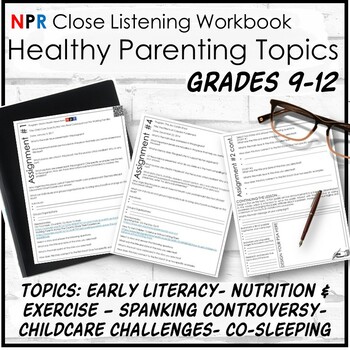 Preview of Healthy Parenting Topics in the News (Close Listening Lessons)