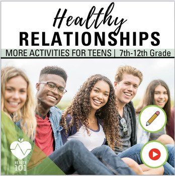 Preview of Healthy Relationships Qualities | Extra Health Class Activities for Teens
