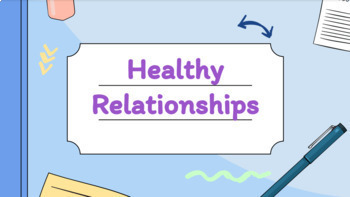 Preview of Healthy Relationships