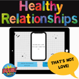 Healthy Relationships: That's NOT Love BOOM CARDS