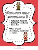 Healthy Self: Safety hazards (chemical, electricity, water)