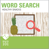 Healthy Snacks Word Search