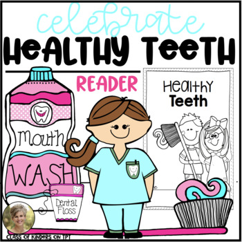 Preview of Dental Health Healthy Teeth Habits Reader Kindergarten & First