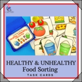 Healthy & Unhealthy Food Category Sorting Task Cards - Den