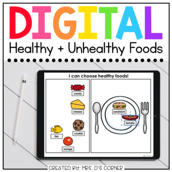 Preview of Healthy + Unhealthy Foods Digital Basics for Special Ed | Distance Learning