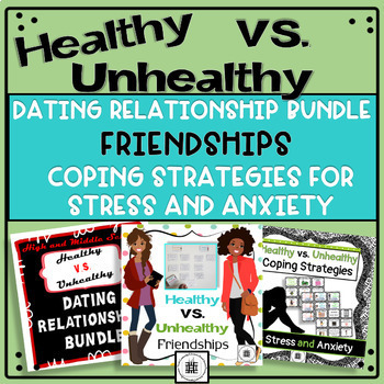 Preview of Healthy V.S. Unhealthy Mega Bundle - Friendships Dating and Coping Strategies