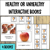Healthy Versus Unhealthy Interactive Books Adapted for Spe