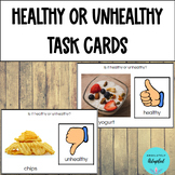 Healthy Versus Unhealthy Task Cards