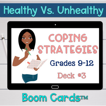 Preview of Healthy Vs. Unhealthy Coping Skills and Strategies #3 Boom Cards