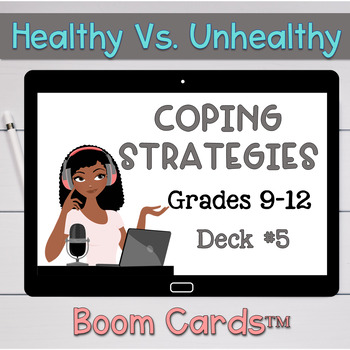 Preview of Healthy Vs. Unhealthy Coping Skills and Strategies #5 Boom Cards