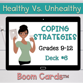 Preview of Healthy Vs. Unhealthy Coping Skills and Strategies #6 Boom Cards