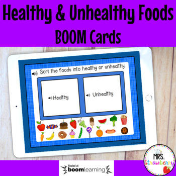 Preview of Healthy and Unhealthy Foods Boom Cards Distance Learning