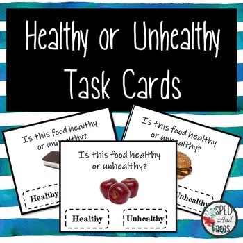 Preview of Healthy and Unhealthy Task Cards