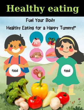 Healthy eating:Healthy unhealthy food sort by Ms Grace Ava | TPT