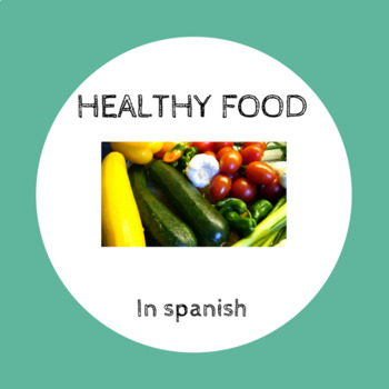 Preview of Healthy food in Spanish / comida saludable