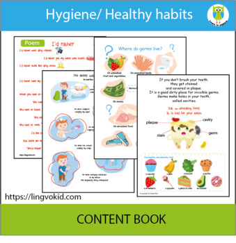 Preview of Healthy habits/CONTENT BOOK/LESSONS CONTENT/ Hygiene/ Wash your hands/Germs/teet