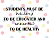 Healthy to be Educated Classroom Poster