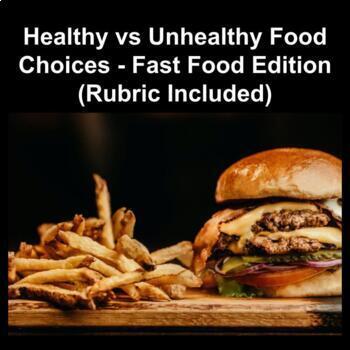 Preview of Grade 4-8 Health: Healthy vs Unhealthy Food Choices - Fast Food Edition