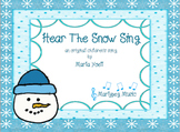 Hear The Snow Sing/Winter Song/ChoralMusic / Classroom Music