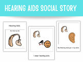 Hearing Aid social story, visual resource for wearing hear