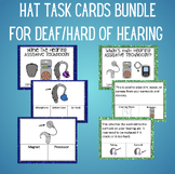 Hearing Assistive Technology Task Cards Bundle|DHH Deaf an