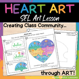 Heart Art SEL Lesson/  Back to School