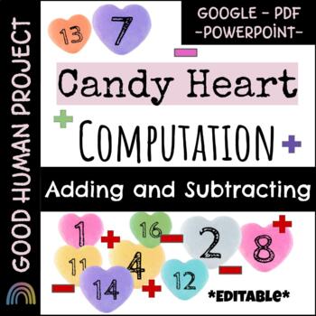 Preview of Heart Candy Computation | Addition & Subtraction | Valentine's Day | EDITABLE