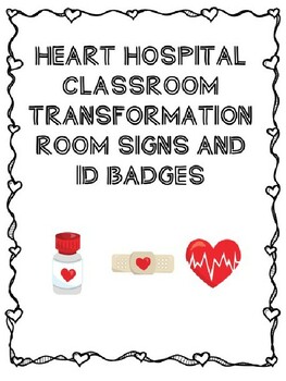 Preview of Heart Hospital Editable Group Signs and ID Badges for Classroom Transformation