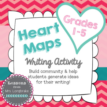 Preview of Heart Maps Writing and Journal Activity