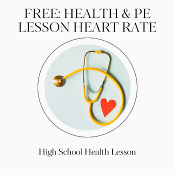 Preview of FREE P.E. Lesson: Heart Rate Lesson for Health and Wellness or P.E. Class!