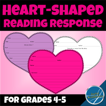 Preview of Heart Shaped Reading Response for Any Book Grades 4-5