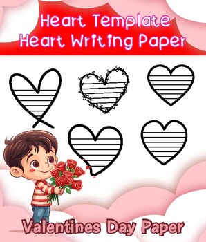 Preview of Heart Template Heart Writing Paper With Lines Heart Valentines Day writing