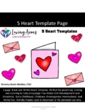 5 Heart Templates!