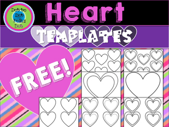 Preview of Heart Templates FREE!