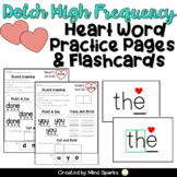 Heart Word Flashcards & Practice Pages: Dolch High Frequency